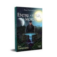Livro - Entre a vida e a morte