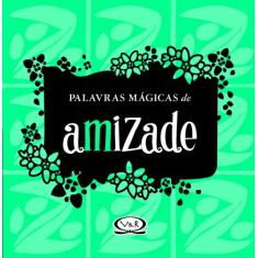 Palavras mágicas de amizade