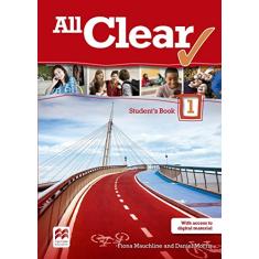 All Clear Student's Book With Workbook Pack (Volume 1)