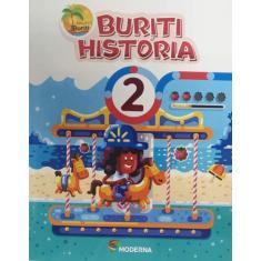 Livro Buriti História 2º Ano - Obra Coletiva