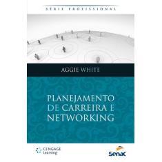 Planejamento De Carreira E Networking - Senac Rio