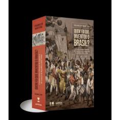 Quem foi que inventou o Brasil?