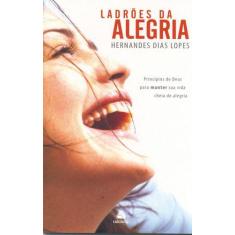 Livro - Ladrões da alegria