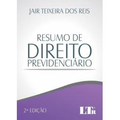 Resumo De Direito Previdenciário - Ltr