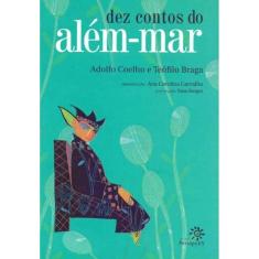 Dez Contos Do Alem Mar