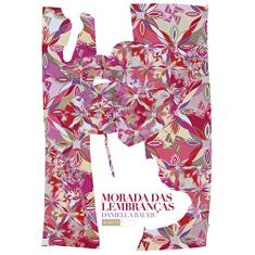 Morada das lembranças