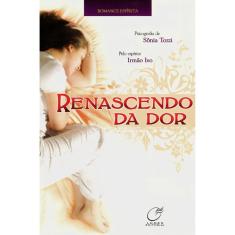 Renascendo Da Dor