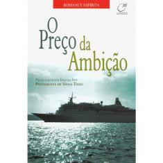 O Preço Da Ambição
