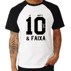 Camiseta Raglan Aqui é 10 e Faixa - Foca na Moda, Branco, Preto, GGG