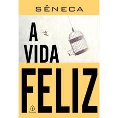 Livro - A vida feliz