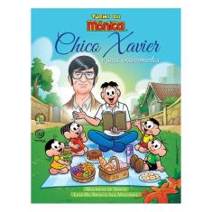 Livro: Chico Xavier e Seus Ensinamentos - Turma da Mônica