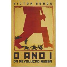 O ano I da Revolução Russa