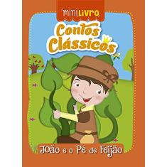 Contos clássicos - João e o pé de feijão