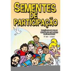 Sementes De Participação - 4º Tempo Catequista - Novo Formato