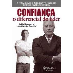 Confianca - o diferencial do lider - INTEGRARE EDITORA