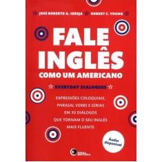 Livro - Fale Inglês Como Um Americano
