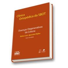 Clinica Ortopedica Da Sbot - Doencas Degenerativas Da Coluna