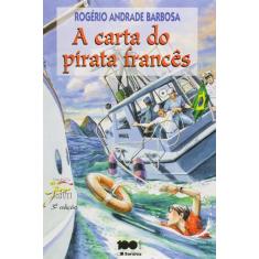Livro - A carta do pirata francês