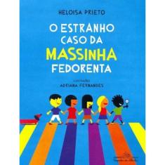 Estranho Caso da Massinha Fedorenta, O