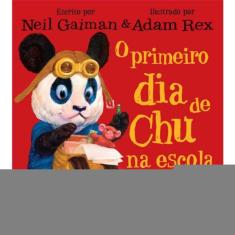 o Primeiro Dia De Chu Na Escola