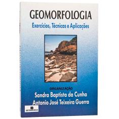 Livro - Geomorfologia: Exercícios, Técnicas e Aplicações