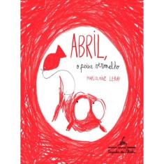 Abril O Peixe Vermelho