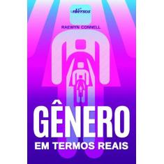 Livro - Gênero em Termos Reais