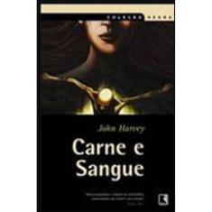 Carne E Sangue
