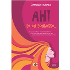 Ah! se eu soubesse.