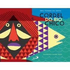 Cordel Do Rio Chico - Paulus