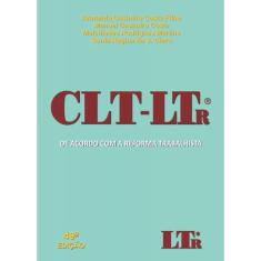 Clt LTr - de acordo com A reforma trabalhista