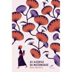 As alegrias da maternidade