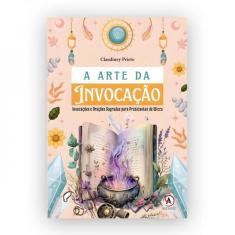A arte da invocação
