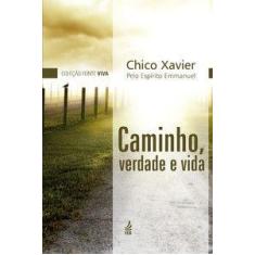 Caminho, verdade e vida - FEB Editora