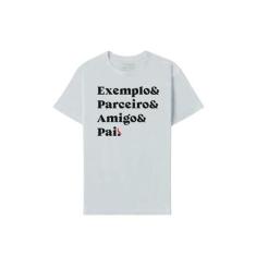 Camiseta Exemplo Parceiro Amigo Pai Reserva