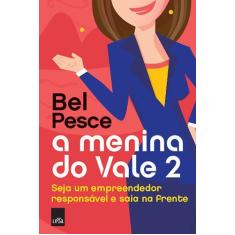 Menina Do Vale 2, A - Leya Brasil/Casa Da Palavra