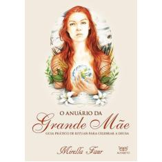 Livro - O anuário da grande mãe