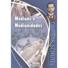 Médiuns E Mediunidades