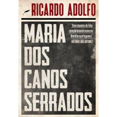 Livro - Maria dos Canos Serrados