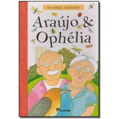 Araújo E Ophelia
