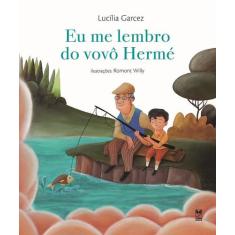 Livro - Eu me lembro do vovô Hermé