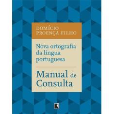 Livro - Nova Ortografia Da Língua Portuguesa: Guia Prático
