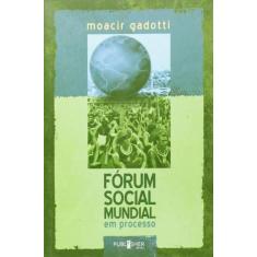 Forum Social Mundial Em Processo