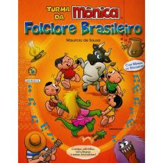 Turma Da Monica - Folclore Brasileiro