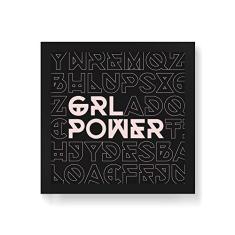 Arte Maníacos Quadro Decorativo Girl Power Tipos - 50x50cm (Moldura em laca preta)