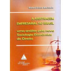 Arbitragem Empresarial No Brasil - Livraria Do Advogado