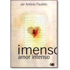 Imenso Amor Intenso, 3