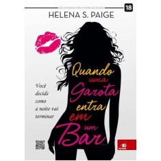 Livro - Quando Uma Garota Entra Em Um Bar