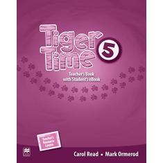 Tiger Time Teacher's Book With Resource-5