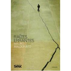 Livro - Raízes errantes